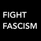 A capitalized text 'Fight Fascism' in white letters on a black background.